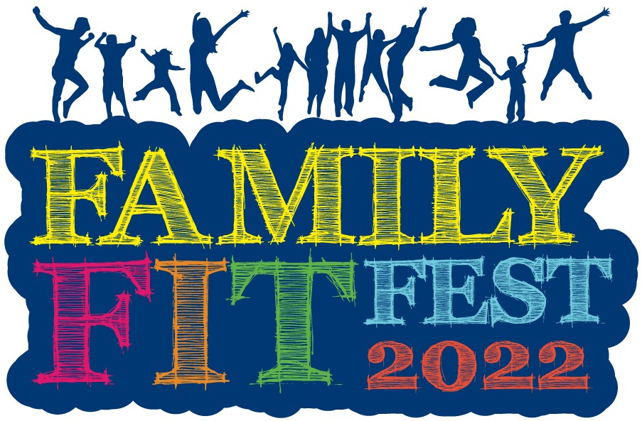 2022 Family Fit Fest